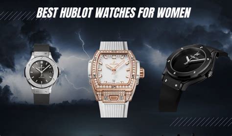 15 Best Hublot Watches For Women (True Fashion Icons!)